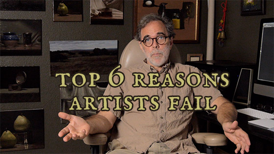 Top 6 Reasons Artists Fail