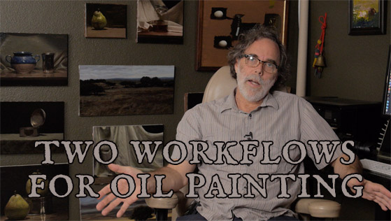Two Workflows for Oil Painting